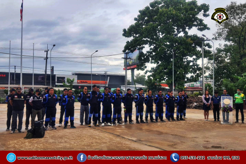 ดับเพลิงนครแม่สอด ดำเนินการเปิดศูนย์อำนวยการเฉพาะกิจ ป้องกันและแก้ไขปัญหาอุทกภัย วาตภัย และดินโคลนถล่ม พ.ศ.2568