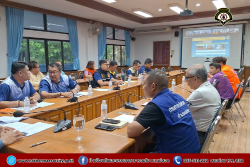 ดับเพลิงนครแม่สอด เข้าร่วมประชุมคณะกรรมการกองอำนวยการป้องกันและบรรเทาสาธารณภัยจังหวัดตาก (กอปภ.จ.)