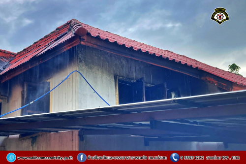 ดับเพลิงนครแม่สอด ออกระงับเหตุเพลิงไหม้บ้านประชาชน บริเวณตำบลแม่ปะ หมู่ 7 บ้านหนองบัว